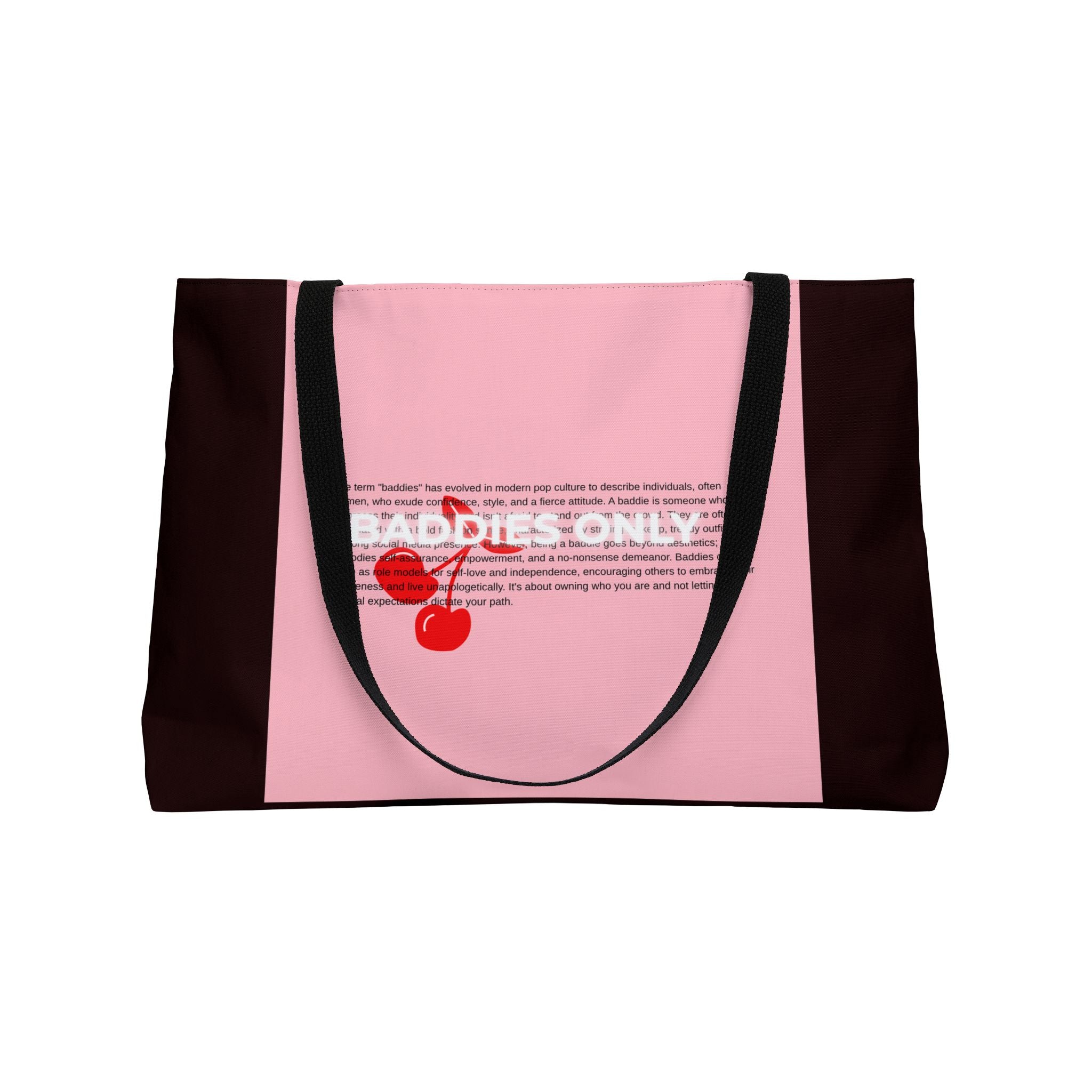 Baddies Only Weekender Tote Bag – Pink Cherry Graphic Beach & Travel Bag